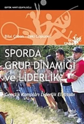 Sporda Grup Dinamiği ve Liderlik
