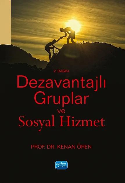 Dezavantajlı Gruplar ve Sosyal Hizmet