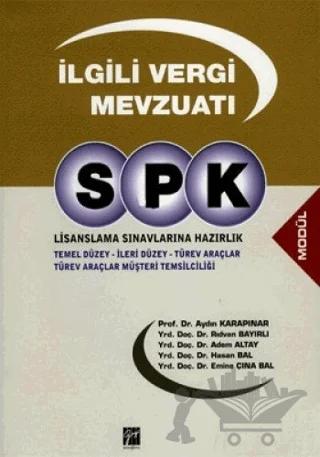 SPK Lisanslama Sınavlarına Hazırlık - İlgili Vergi Mevzuatı