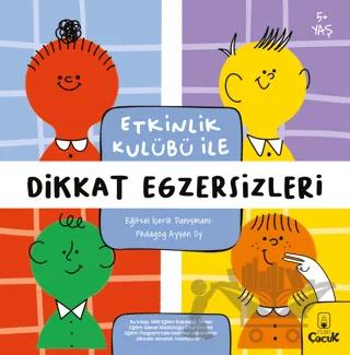 Etkinlik Kulübü ile Dikkat Egzersizleri