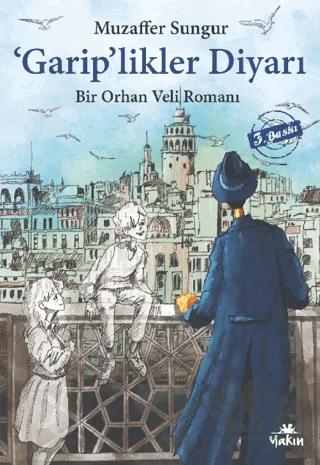 'Garip'likler Diyarı