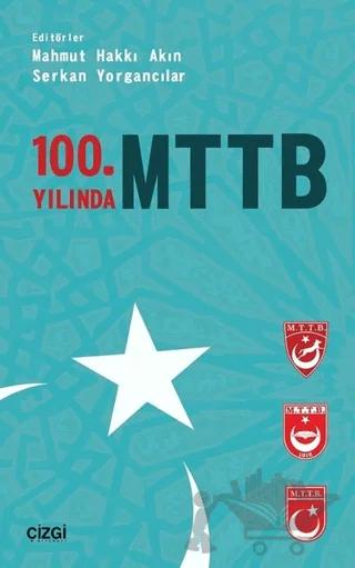 100. Yılında MTTB