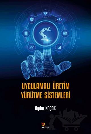 Uygulamalı Üretim Yürütme Sistemleri