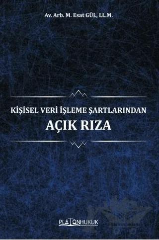 Kişisel Veri İşleme Şartlarından Açık Rıza