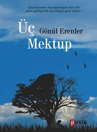 Üç Mektup