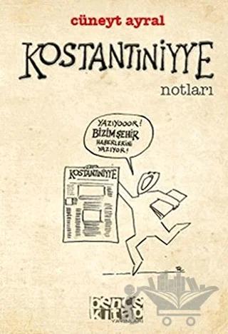 Kostantiniyye Notları