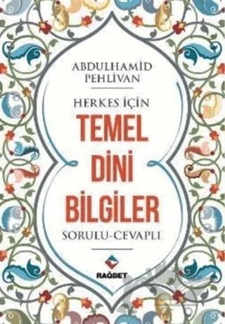 Herkes İçin Temel Dini Bilgiler