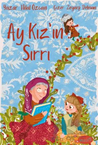 Ay Kız’ın Sırrı