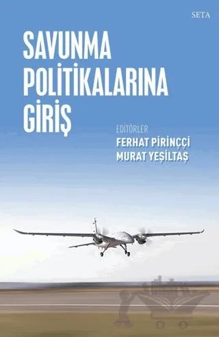 Savunma Politikalarına Giriş