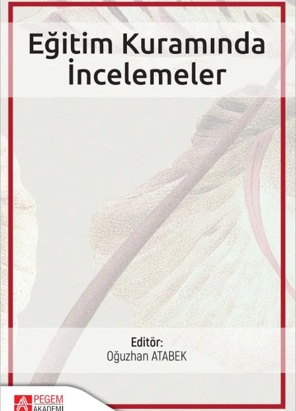 Eğitim Kuramında İncelemeler