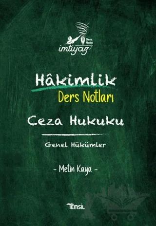 İmtiyaz Hakimlik Ders Notları Ceza Hukuku Genel Hükümler