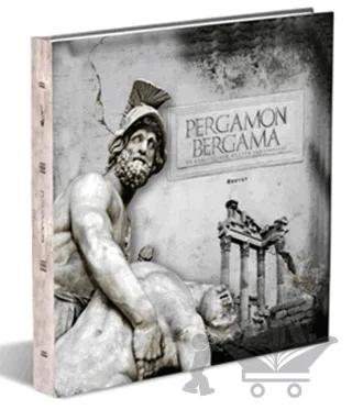 Pergamon / Bergama ve Krallığının Kültür Yansımaları