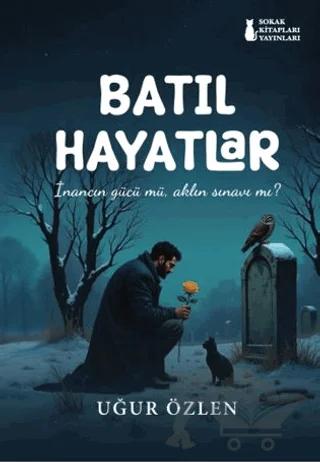 Batıl Hayatlar