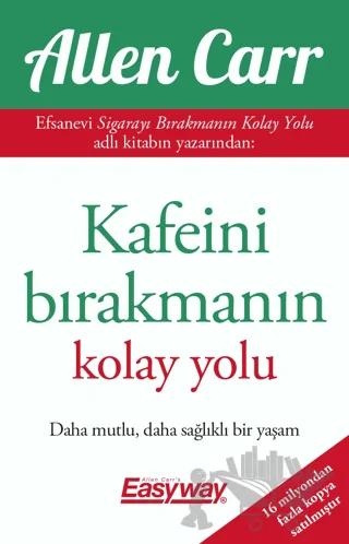 Kafeini Bırakmanın Kolay Yolu