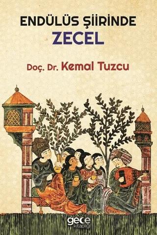 Endülüs Şiirinde Zecel
