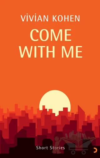 Come With Me