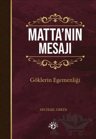 Matta’nın Mesajı