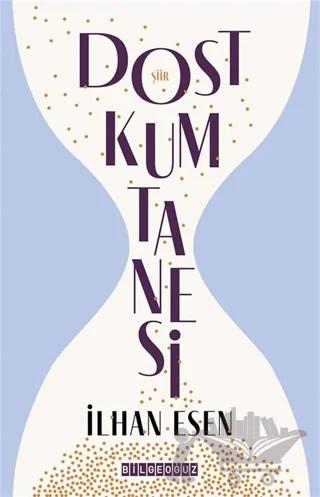 Dost Kum Tanesi