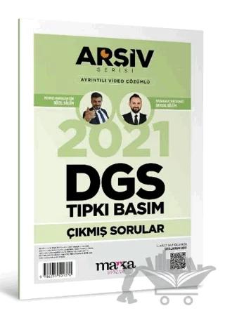 2021 DGS Arşiv Serisi Tıpkı Basım Çıkmış Sorular – Mehmet Nurullah Gök, Yasin Kara – Marka Yayınları kitap kapağı