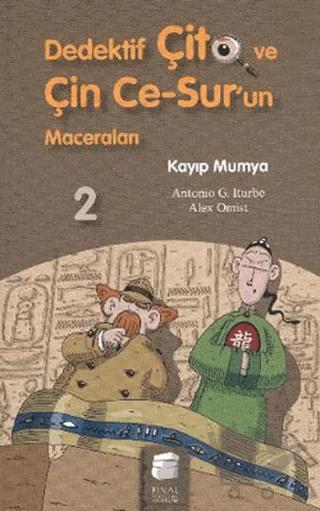 Dedektif Çito ve Çin Ce-Sur’un Maceraları 2 - Kayıp Mumya
