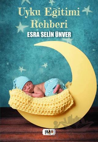 Uyku Eğitimi Rehberi