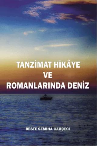 Tanzimat Hikaye ve Romanlarında Deniz