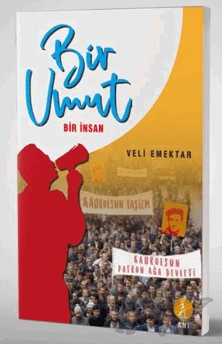 Bir Umut Bir İnsan