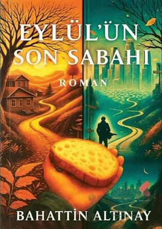 Eylül’ün Son Sabahı