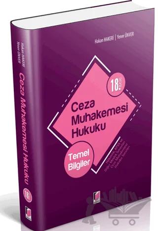 Ceza Muhakemesi Hukuku - Temel Bilgiler