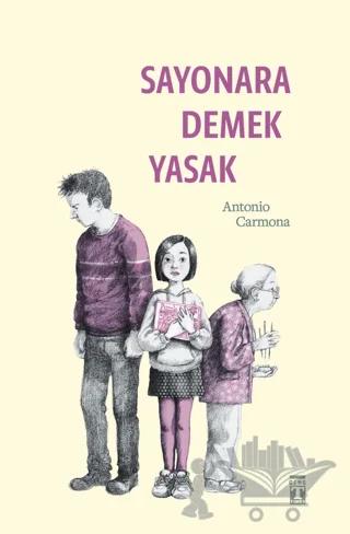 Sayonara Demek Yasak