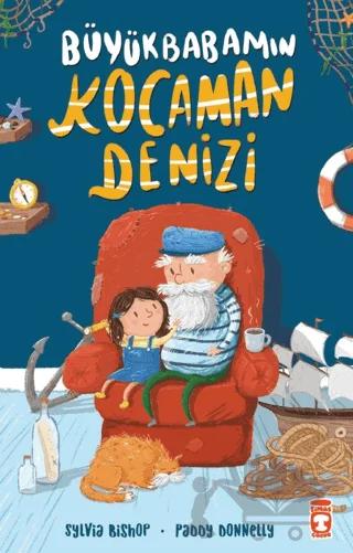 Büyükbabamın Kocaman Denizi