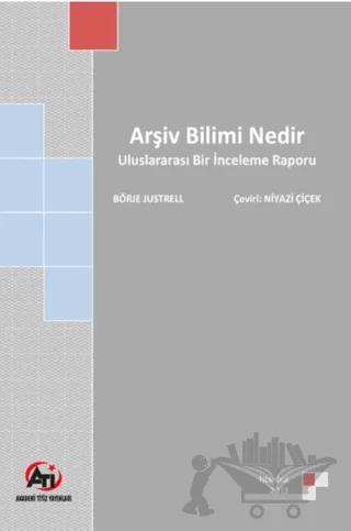 Arşiv Bilimi Nedir
