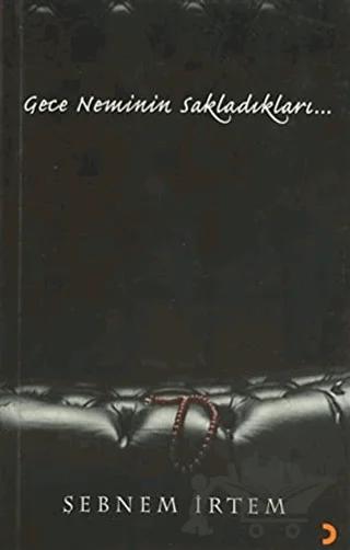 Gece Neminin Sakladıkları