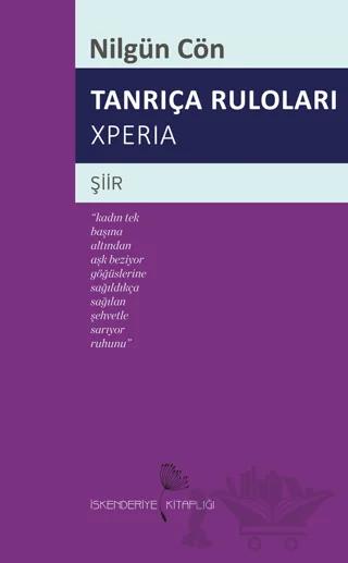 Tanrıça Ruloları Xperia
