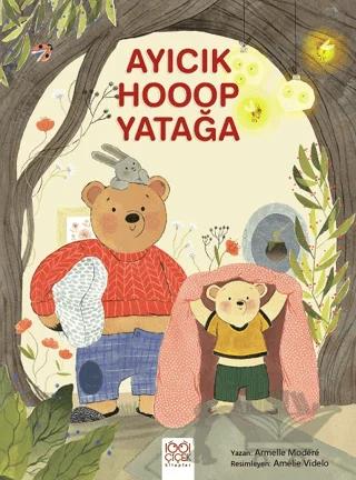 Ayıcık Hooop Yatağa