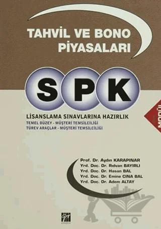SPK Lisanslama Sınavlarına Hazırlık - Tahvil ve Bono Piyasaları