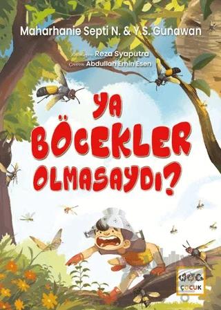 Ya Böcekler Olmasaydı?