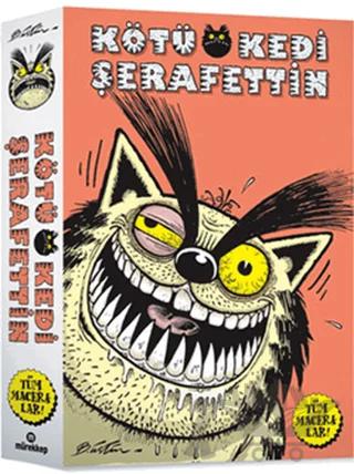 Kötü Kedi Şerafettin (Tüm Maceralar-Özel Kutusunda 5 kitap)