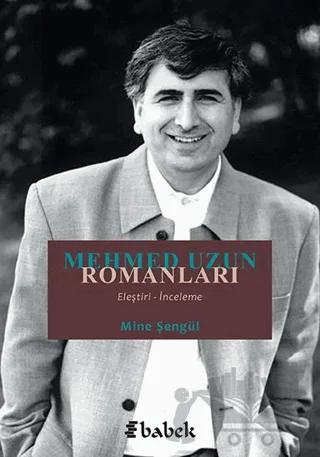 Mehmed Uzun Romanları