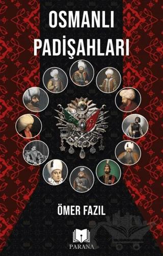 Osmanlı Padişahları