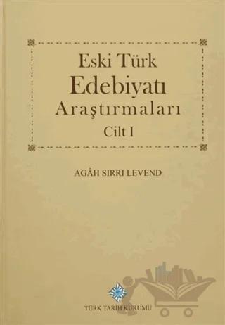 Eski Türk Edebiyatı Araştırmaları Cilt 1