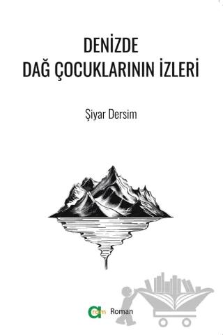 Denizde Dağ Çocuklarının İzleri