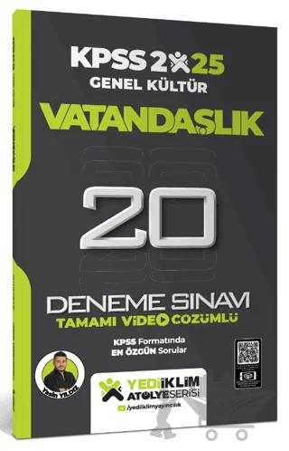 2025 KPSS Genel Kültür Atölye Serisi Vatandaşlık Tamamı Video Çözümlü 20 Deneme Sınavı