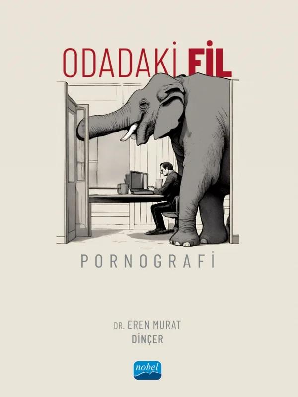 Odadaki Fil: Pornografi
