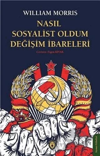 Nasıl Sosyalist Oldum Değişim İbareleri
