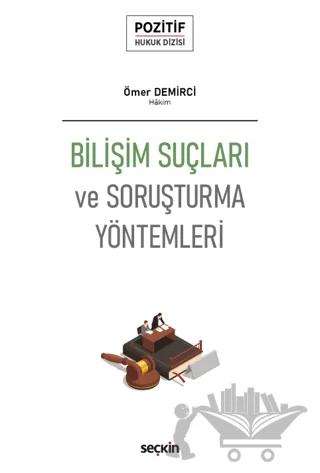 Bilişim Suçları ve Soruşturma Yöntemleri