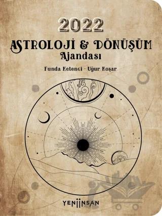 2022 Astroloji ve Dönüşüm Ajandası
