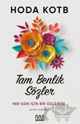 Tam Benlik Sözler