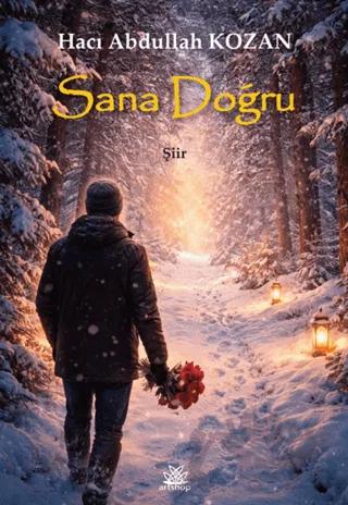 Sana Doğru