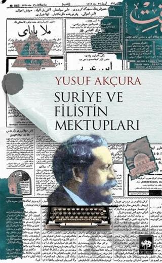 Suriye ve Filistin Mektupları